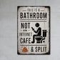 🚽 50% RABATT! 🧻 Vintage Plåtskylt – "Detta Är Ett Badrum, Inte Ett Internetcafé" & "Split" Skylt, Rolig Väggdekoration för Badrum & Toalett 🏠